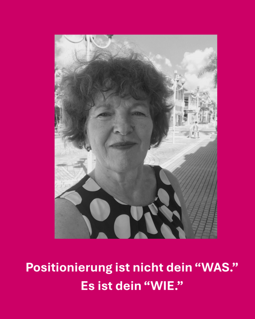 positonierung-nicht-dein-was-dein-wie-text-spot-on Bärbel Pfeiffer, Expertin für Positionierung vor einer Einkaufsstrasse